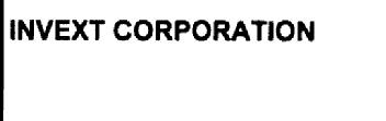 INVEXT CORPORATION