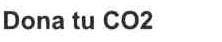 DONA TU CO2