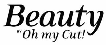 BEAUTY BY OH MY CUT!
