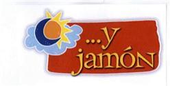 ...Y JAMON