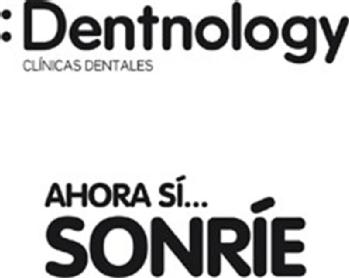 :DENTNOLOGY CLINICAS DENTALES AHORA SI... SONRIE
