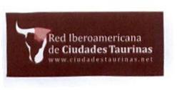 RED IBEROAMERICANA DE CIUDADES TAURINAS WWW.CIUDADESTAURINAS.NET