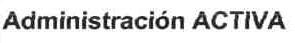 ADMINISTRACION ACTIVA