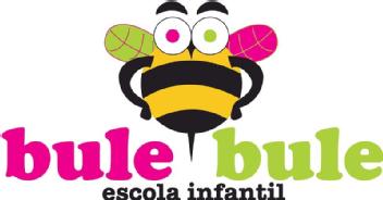 BULE BULE ESCOLA INFANTIL