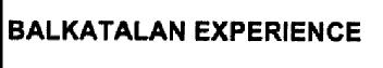 BALKATALAN EXPERIENCE