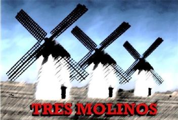 TRES MOLINOS