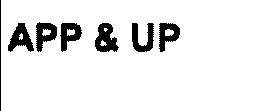 APP & UP