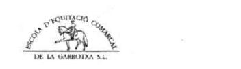 ESCOLA D'EQUITACIO COMARCAL DE LA GARROTXA S.L