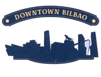 DOWNTOWN BILBAO