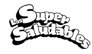 LOS SUPER SALUDABLES