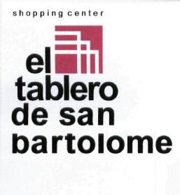 SHOPPING CENTER EL TABLERO DE SAN BARTOLOME