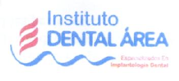 INSTITUTO DENTAL AREA ESPECIALIZADOS EN IMPLANTOLOGIA DENTAL