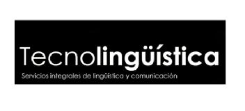 TECNOLINGUISTICA SERVICIOS INTEGRALES DE LINGUISTICA Y COMUNICACION