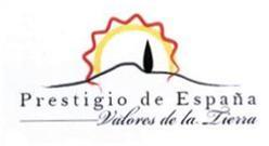 PRESTIGIO DE ESPAÑA VALORES DE LA TIERRA