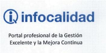 I INFOCALIDAD PORTAL PROFESIONAL DE LA GESTION EXCELENTE Y LA MEJORA CONTINUA
