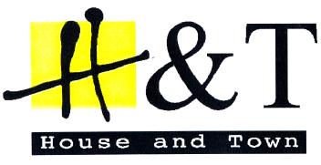 H & T HOUSE AND TOWN