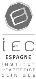 IEC ESPAGNE INSTITUT D'EXPERTISE CLINIQUE