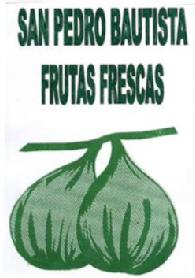 SAN PEDRO BAUTISTA FRUTAS FRESCAS