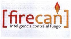 FIRECAN INTELIGENCIA CONTRA EL FUEGO