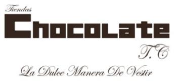 TIENDAS CHOCOLATE T.C LA DULCE MANERA DE VESTIR