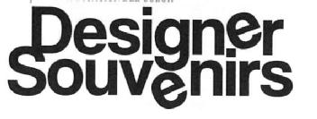 DESIGNER SOUVENIRS