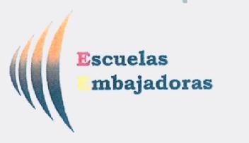 ESCUELAS EMBAJADORAS