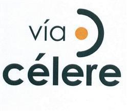 VIA CELERE