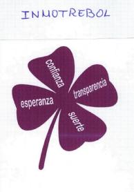 INMOTREBOL CONFIANZA ESPERANZA TRANSPARENCIA SUERTE