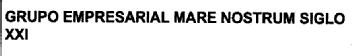 GRUPO EMPRESARIAL MARE NOSTRUM SIGLO XXI