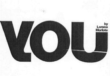 YOU BY LORENA MORLOTE