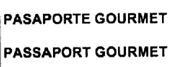 PASAPORTE GOURMET PASSAPORT GOURMET