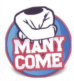 MANY COME