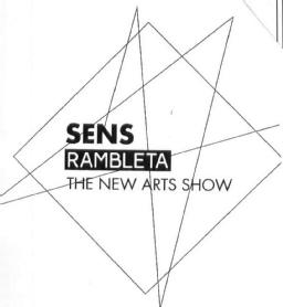 SENS RAMBLETA THE NEW ARTS SHOW