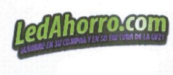 LEDAHORRO.COM ¡AHORRE EN SU COMPRA Y EN SU FACTURA DE LA LUZ!