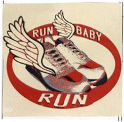 RUN BABY RUN