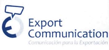 EXPORT COMMUNICATION COMUNICACION PARA LA EXPORTACION