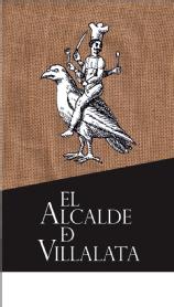EL ALCALDE DE VILLALATA