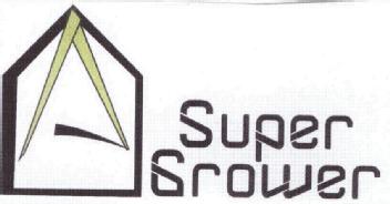 SUPER GROWER