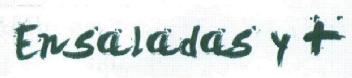 ENSALADAS Y +