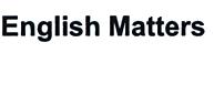 ENGLISH MATTERS