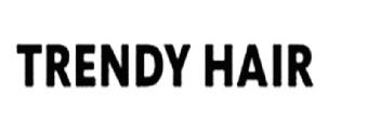TRENDY HAIR