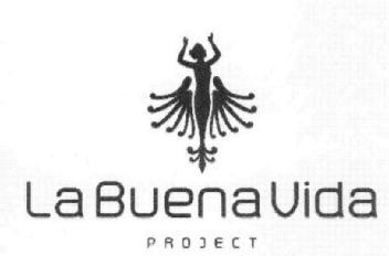 LA BUENA VIDA PROJECT