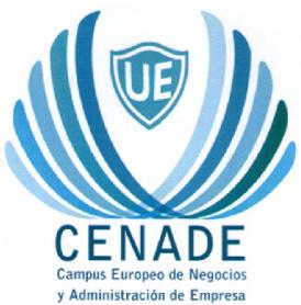UE CENADE CAMPUS EUROPEO DE NEGOCIOS Y ADMINISTRACION DE EMPRESA