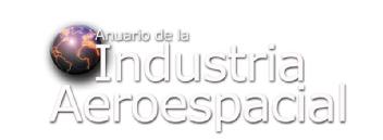 ANUARIO DE LA INDUSTRIA AEROESPACIAL