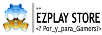 EZPLAY STORE POR Y PARA GAMERS