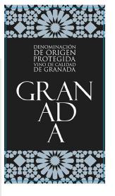DENOMINACION DE ORIGEN PROTEGIDA VINO DE CALIDAD DE GRANADA GRAN AD A