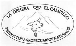 LA DEHESA EL CAMPILLO PRODUCTOS AGROPECUARIOS NATURALES