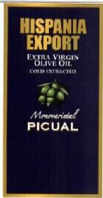 HISPANIA EXPORT EXTRA VIRGEN OLIVE OIL COLD EXTRACTED MONOVARIETAL PICUAL