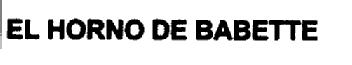 EL HORNO DE BABETTE