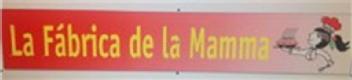 LA FABRICA DE LA MAMMA